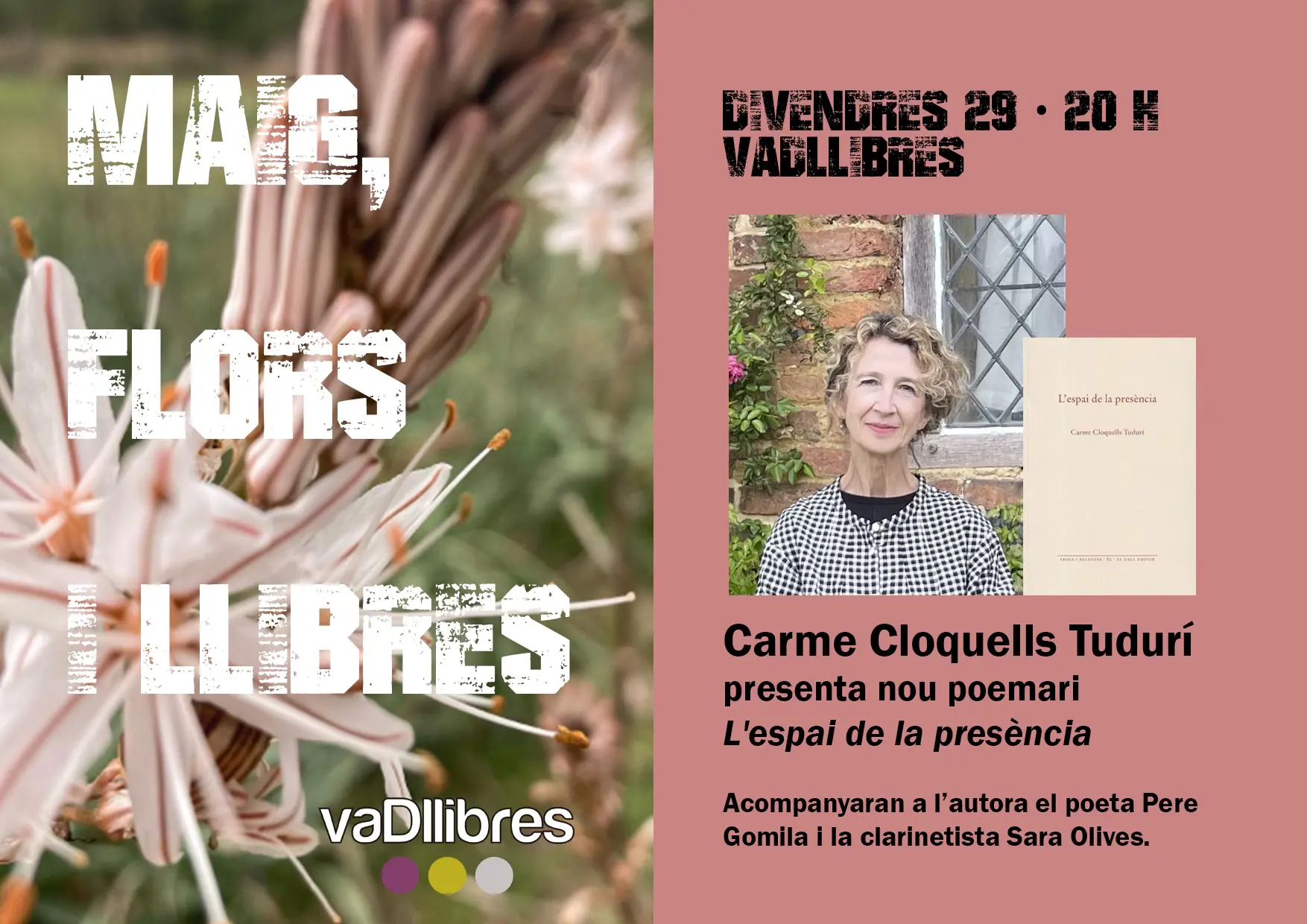 Presentació de "L'espai de la presència" a vaDllibres (Maig, flors i llibres)